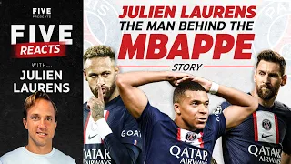 Julien Laurens: The man behind the Mbappé story