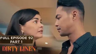Dirty Linen Full Episode 92 - Part 1/2 | English Subbed