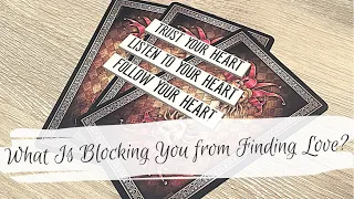 What's Blocking You From Finding Love? 💘 Timeless Pick-a-Card Reading 🔮 Tarot, Oracle, & Charms