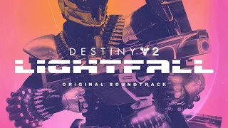 Destiny 2 Lightfall Original Soundtrack // Timestamps in Description