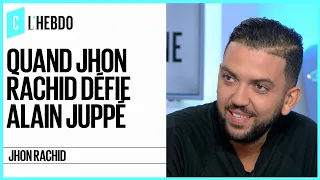 Quand Jhon Rachid défie Juppé -  C l'Hebdo - 08/10/2016