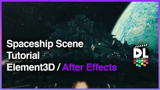 Element 3D and After Effects Tutorial - Making "The Transport" Spaceship Scene
