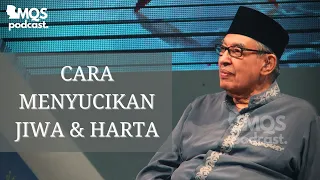 Cara Menyucikan Jiwa dan Harta | M. Quraish Shihab Podcast