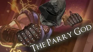 The Parry God - Dark Souls 3