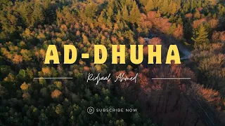 Surah Ad-Dhuha | Ridjaal Ahmed | pembuka rezeki 7 kali nonstop