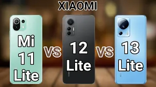 Xiaomi 13 Lite vs Xiaomi 12 Lite vs Xiaomi  Mi 11 Lite 4G
