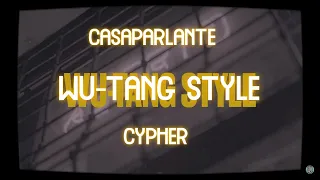 REACCION CASAPARLANTE: CYPHER WU-TANG STYLE