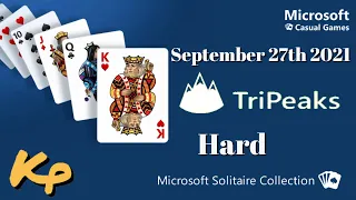 Microsoft Solitaire Collection - Daily Challenge - TriPeaks Hard - September 27th 2021 - 2021-09-27