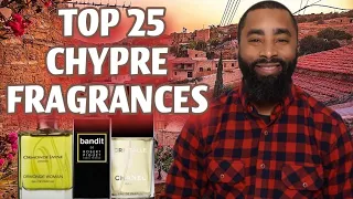 TOP 25 CHYPRE FRAGRANCES | 2024