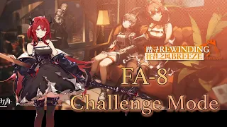 [Arknights] [Rewinding Breeze] FA-8 Challenge Mode (feat.Surtr)