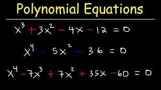 Solving Polynomial Equations By Factoring and Using Synthetic Division