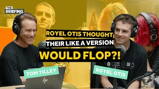 Royel Otis thought their Like a Version would FLOP | The Weekend Briefing with Tom Tilley