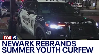 Newark rebrands summer youth curfew