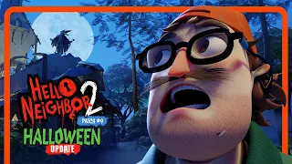 Hello Neighbor 2 - Halloween Update OUT NOW on Steam