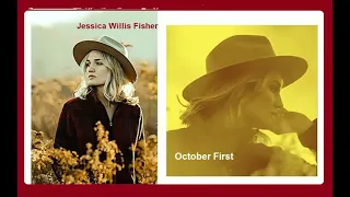 Jessica Willis Fisher - October First