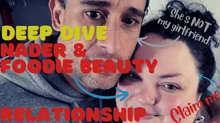 Deep Dive Foodie Beauty (Chantal) & Nader relationship | Greatest love story never told Documentary