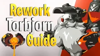 Torbjorn Rework Guide