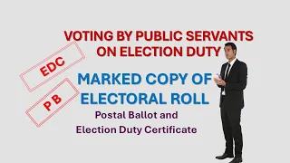 Election Duty Certificate || Postal Ballot || MARKED COPY OF ELECTORAL ROLL || EDC || PB | Form 12B