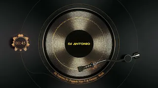 Dj Antonio Ft. Puppah Nas-T & Denise - Work