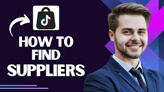 How to Find Suppliers for Tiktok Shop (Best Method)