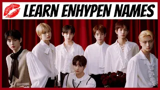 Learn ENHYPEN Member Names  -  TEST YOURSELF!