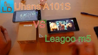 Обзор Uhans A101S и  его сравнение с Leagoo m5, два очень интересных и недорогих смартфона до 70$