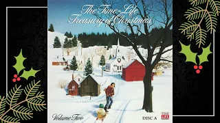 The Time-Life Treasury of Christmas, Vol. 2 (Disc A)