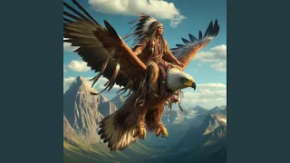 Epic Native Music Tale: Shaman's Flight on the Eagle