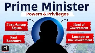 Powers of PM | New Prime Minister of India | Election 2024 | UPSC | Drishti IAS English