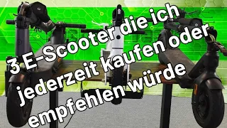 Top 3 E-Scooter die ich aktuell jederzeit empfehlen o. kaufen würde / Kaufberatung Januar 2023