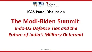 The Modi-Biden Summit: Indo-US Defence Ties and the Future of India’s Military Deterrent