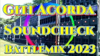 Giti Acorda | Discomix | Soundcheck Battle Remix 2023 (MMS) Dj Jayson Espanola