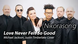 Love Never Felt So Good (Michael Jackson & Justin Timberlake cover)