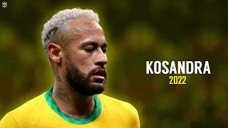 Neymar Jr ► Kosandra ( Miyagi & Andy Panda ) | Skills & Goals 2022 | HD