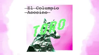 El Columpio Asesino - Toro (Andre VII Remix)