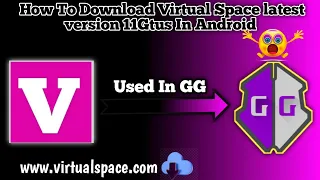 How To Download Virtual Space 11Gtus ||Android||ShobiGamerz