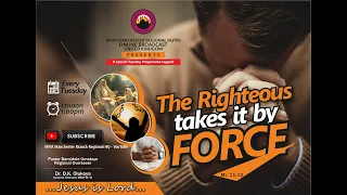 🔴The Righteous Take It  By Force Prayer @ MFM Manchester Regional HQ 20- 09-2022