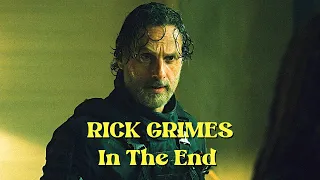 Rick Grimes Tribute || In The End