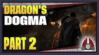 CohhCarnage Plays Dragon's Dogma: Dark Arisen (2023 Run) - Part 2