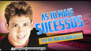 JULIO NASCIMENTO - SÓ SUCESSOS RELIQUIAS AS MELHORES