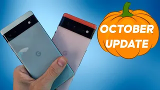 Pixel 6 October Update Is HERE