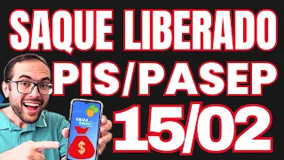 LIBERADO SAQUE PIS/PASEP 2022 DIA 15/02/2024 - QUEM VAI SACAR O ABONO SALARIAL? FORMAS DE PAGAMENTOS