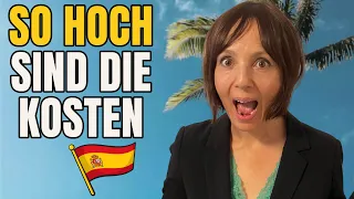 So HOCH sind die Lebenshaltungskosten in Spanien wirklich. (Krass!)