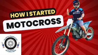 The Story Of How I Got Into Dirtbikes