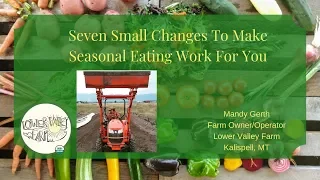 Seven Small Changes to Make Seasonal Eating Work For You