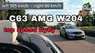 tribute to Mercedes C63 AMG W204 305km/h top speed flyby and acceleration 0-300