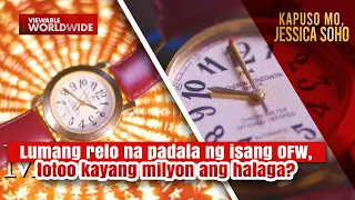 Lumang relo na padala ng isang OFW, totoo kayang milyon ang halaga? | Kapuso Mo, Jessica Soho