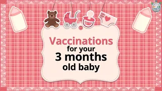 Vaccinations for your 3 months old baby