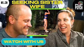 STARTING WITH AN APOLOGY | Psychologist & Wife (Allison) React to 'Seeking Sister Wife' S5 E.3