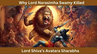 Why Narasimha Swamy Killed Shiva's Avatar Sharaba?